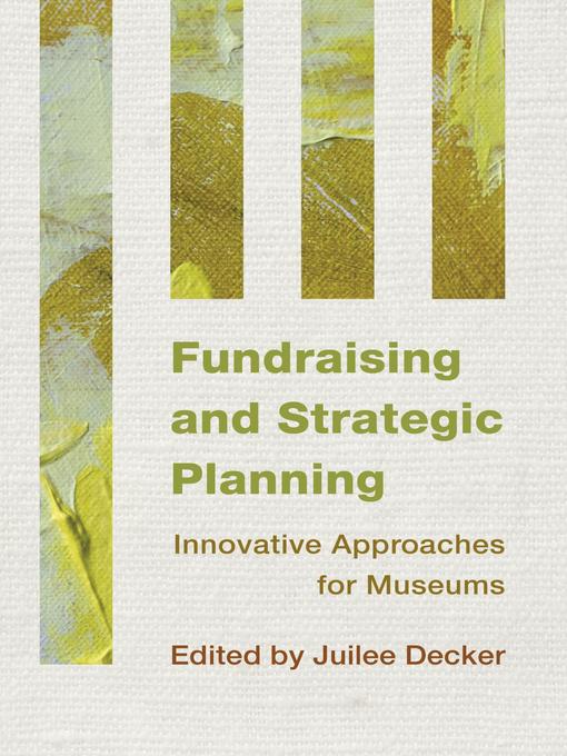 Title details for Fundraising and Strategic Planning by Juilee Decker - Available